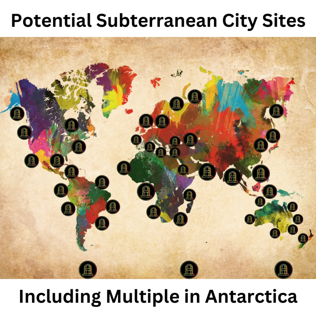 A world map of potential subterranean city sites charted across every continent.