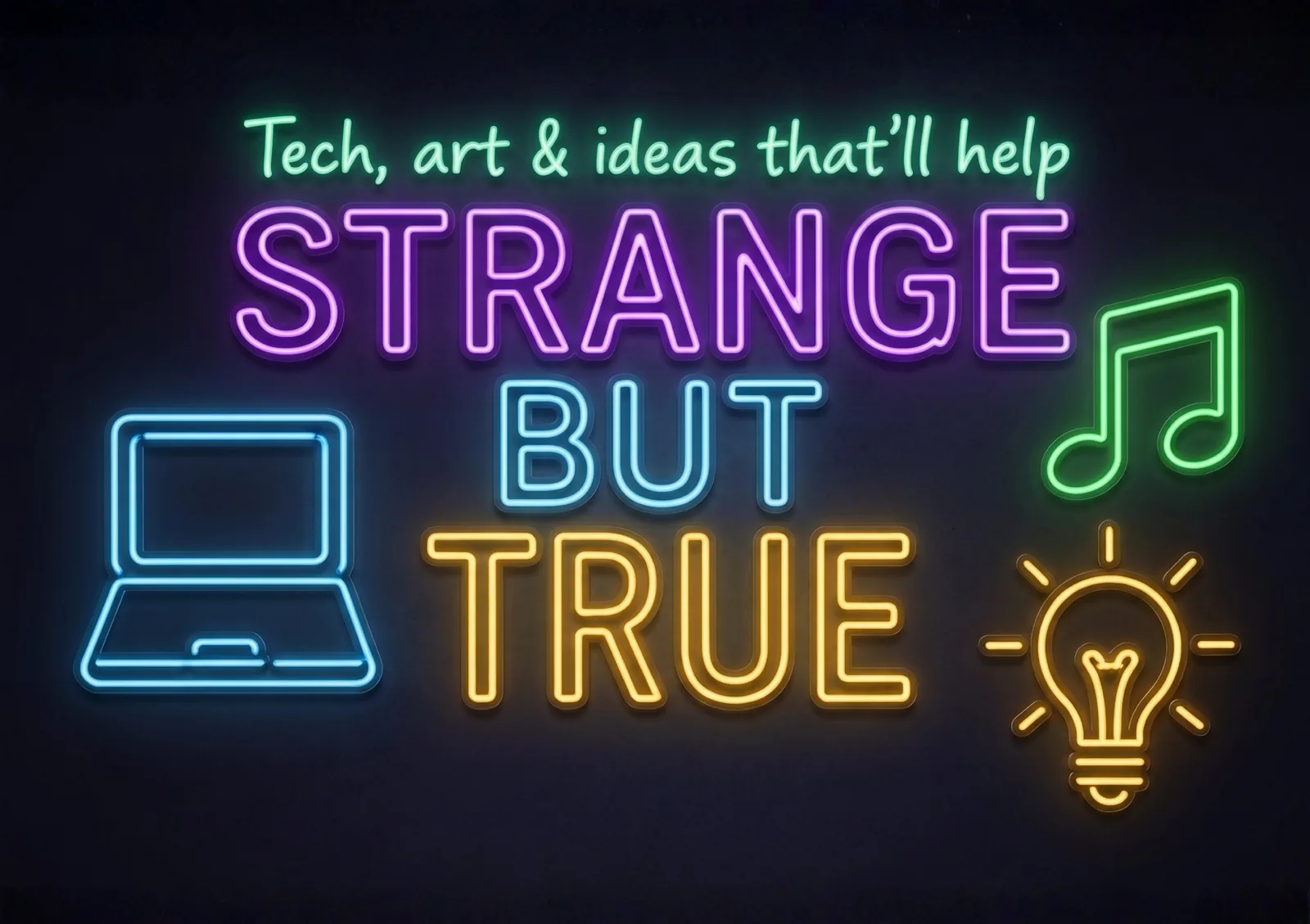 Strange but True neon logo with laptop, music note and lightbulb icons
